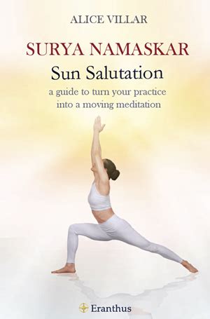 This placement is no accident; Livro - Sun Salutation: a guide to turn your practice into a moving meditation - Livraria Eranthus