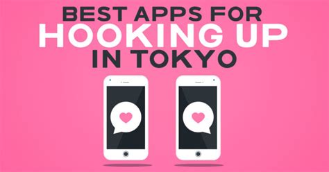 All of these apps are different. Best Apps for Hooking Up in Tokyo - Tokyo Night Owl