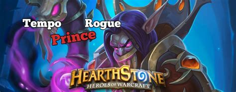 Characteristics of all aggro decks are fast gameplay, they are easy to get into and games played with aggro decks are very quick. Hearthstone Aggro Deck: Tempo Rogue with Prince Keleseth