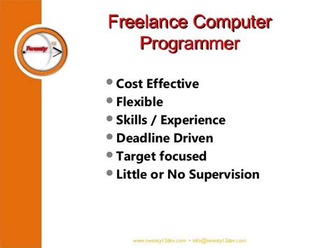 Many computer programmers need to work side this may be a drawback to some people wanting to be a systems analyst whose personality traits include a fear of flying. Freelance Programmer must possess these traits ...