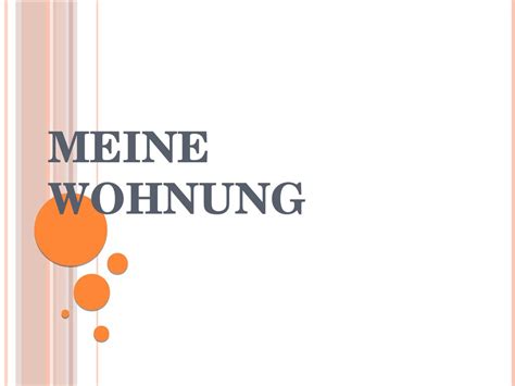 Meine wohnung liegt in nord stadt__, in der nähe von der schiffswerften. Meine Wohnung - презентация онлайн