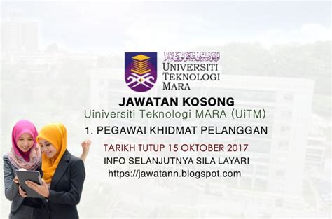 603 5544 3110 /3112/3114/3115/3118 faks: Jawatan Kosong Pegawai Khidmat Pelanggan di UiTM Oktober 2017