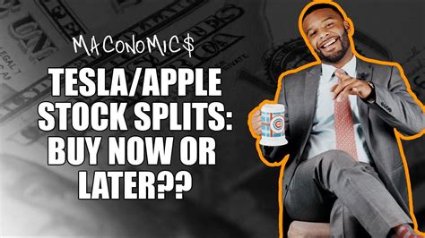 No one doubts tesla is the leader in ev. Maconomics: Apple/Tesla Stock Split. Buy Now or after the ...
