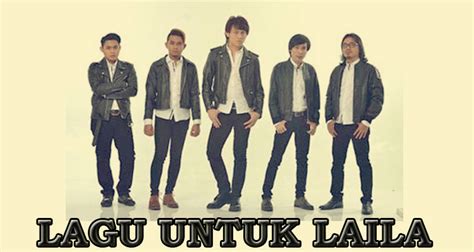 Download mp3 gratis ▶ laila download lagu laila dan streaming kumpulan lagu laila mp3 terbaru gratis dan mudah dinikmati and full album. Lagu Untuk Laila, Single Terbaharu Akim & The Majistret ...