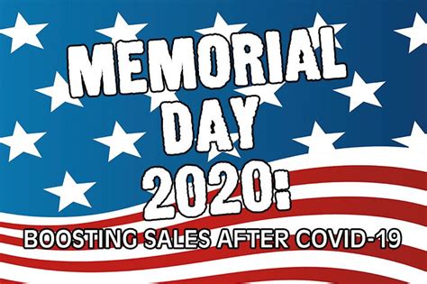 And the state health officials in georgia are hoping the state gets to july 4th without a surge, as they wait on the numbers from the memorial day weekend. Memorial Day 2020: Boosting Sales after COVID-19 ...