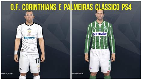 3 de março de 2021, às 19hárbitro: OPTIONS FILE PES 17 PS4 CORINTHIANS E PALMEIRAS CLASSICO - YouTube