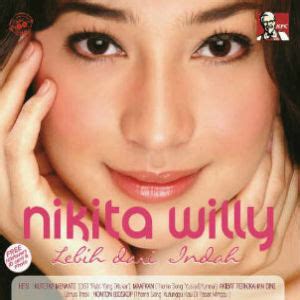 Maybe you would like to learn more about one of these? Nikita Willy Lebih Dari Indah Full Album MP3 | Lirik Lagu ...