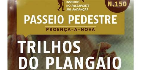 Os vestígios de ocupação humana neste território são muito remotas. Município de Proença-a-Nova organiza 150º Passeio Pedestre ...