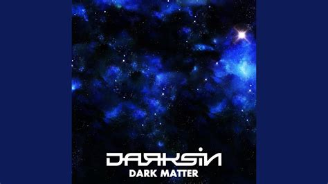 Be a matter of (doing something) Dark Matter - YouTube