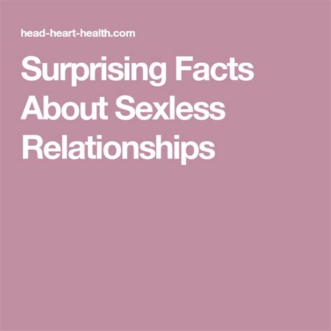 Fix for a sexless relationship. Surprising Facts About Sexless Relationships ...