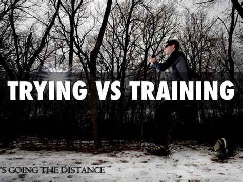 Trying Vs Training by Lisa Bell