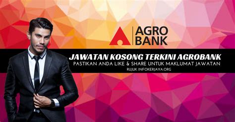 Maklumat kekosongan ini adalah seperti yang diiklankan. Jawatan Kosong Bank Pertanian Malaysia (AGROBANK ...