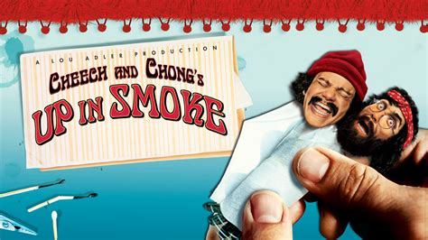 And this time, the two stoners and their friends go through another series of crazy. Is 'Cheech & Chong's Up in Smoke' available to watch on ...