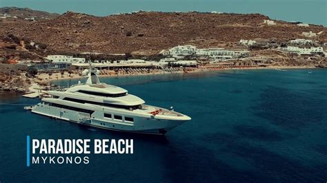 You can also see large granite. Paradise Beach Mykonos | Teaser 2017 - YouTube