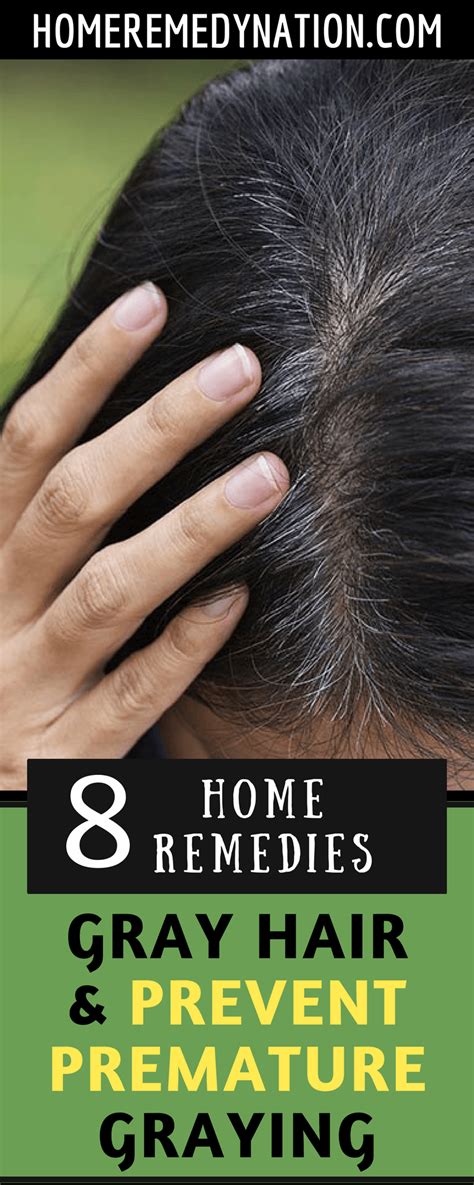 Mother nature is always to rescue if you look up the remedies she has provided. 8 Home Remedies To Get Rid Of Gray Hair And Prevent ...