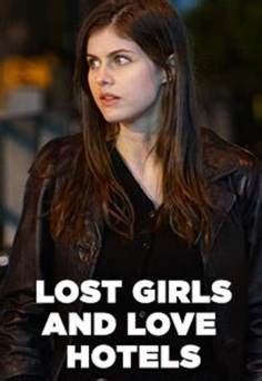 The movie is based on screenwriter catherine hanrahan's book of the same name. Lost Girls and Love Hotels (2020) | GoldPoster