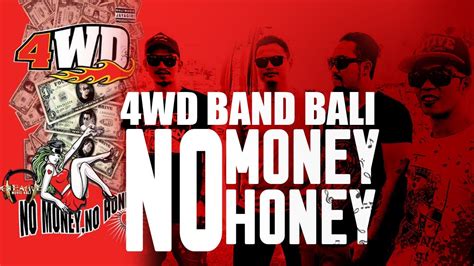 We did not find results for: 4WD - No Money No Honey Lyrics - YouTube