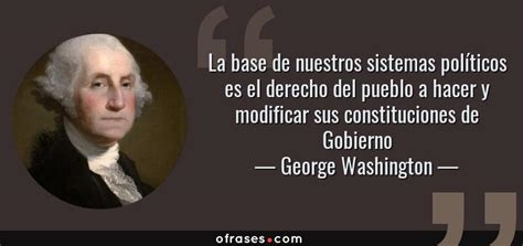 Frases de paulo cohelo de crees que no has progresado, pero una vez ves tu evolución, aunque sea mínima, te das cuenta que estás. George Washington: La base de nuestros sistemas políticos ...