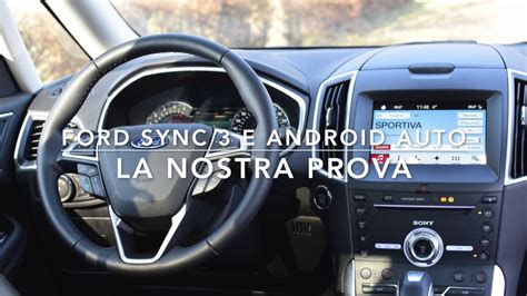 Ford sync 3 with applink. Ford Sync 3 e Android Auto, la nostra prova - YouTube