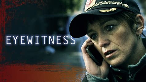 The british thriller, originally released on netflix, was described by variety as an intensely terrifying twist on deliverance. the best drama series on amazon prime video right now. Is 'Eyewitness' on Netflix UK? Where to Watch the Series ...