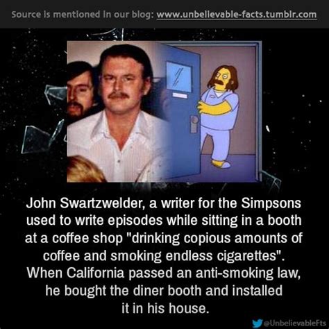 His name is john swartzwelder, and he is the genius behind 59 episodes of the simpsons, far more than any other individual writer. Pin on interesting