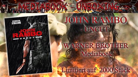 Es bleibt also bei einer mediabook veröffentlichung leonine kündigt den film „rambo: Unboxing - John Rambo - Limited Mediabook Edition - YouTube