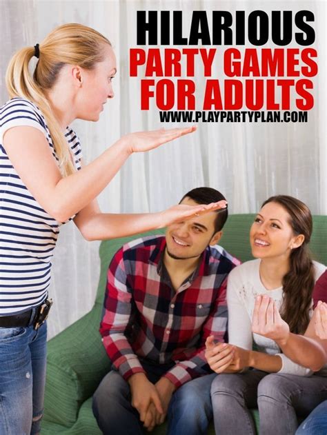 If so, then we assure you that today you have a solution forever. Hilarious Party Games for Adults | Fun party games, Game ...