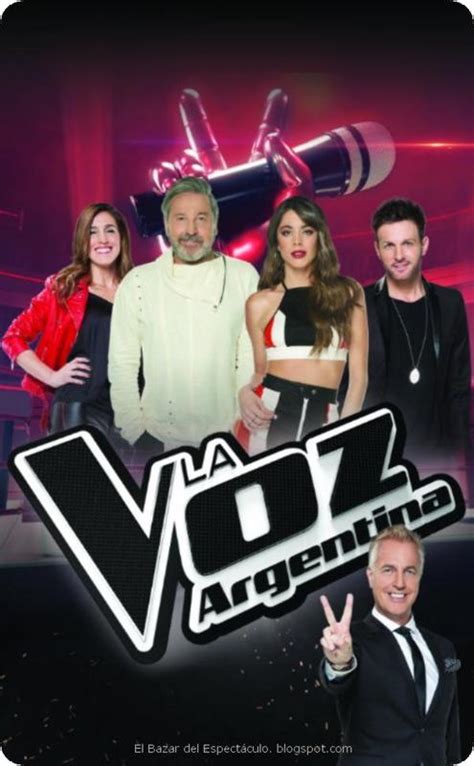 La voz argentina is an argentine reality talent show that premiered on telefe in 2012. Ultima semana de La Voz Argentina: Desde el 10.12.18 ...