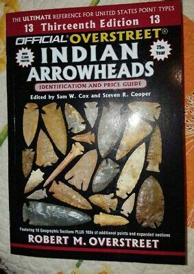 Check spelling or type a new query. Official Overstreet Identification Price Guide Indian Arrowheads 13th edition | eBay