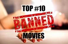 movies banned most sexy time top