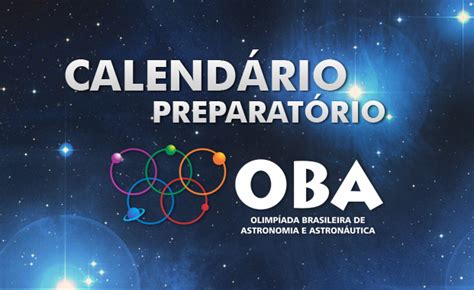 Inscrição aberta para olimpíada brasileira de astronomia (oba) 2021 rosangela quinelato. Preparatório OBA - Olimpíada Brasileira de Astronomia e ...