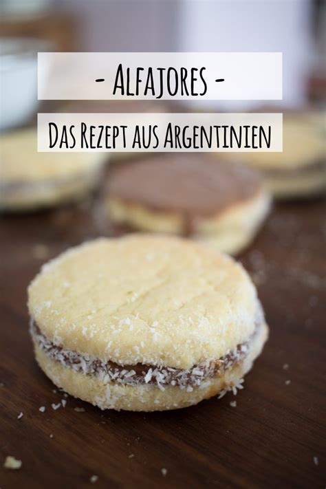 Maybe you would like to learn more about one of these? Reiserezept: Alfajores meine Lieblingssüßigkeit aus ...