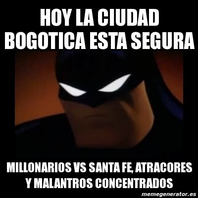 Jun 26, 2021 · a 10 años del descenso de river: Meme Disapproving Batman - hoy la ciudad bogotica esta ...