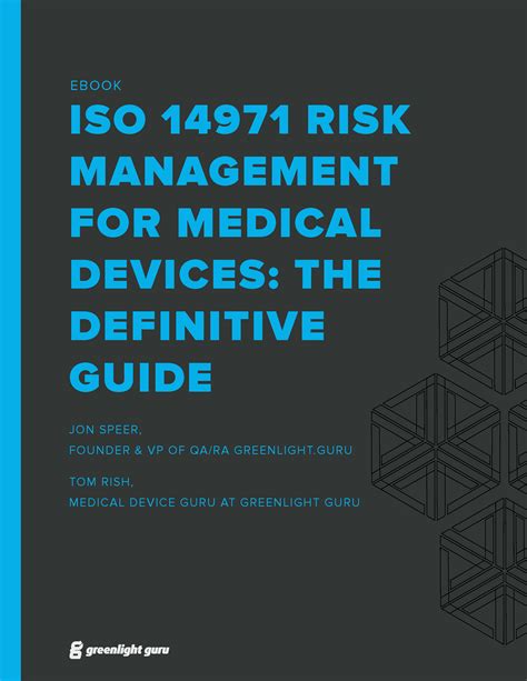 These courses are taken by both competent authorities, notified bodies and medical device manufacturers and distributors. The Definitive Guide to ISO 14971 Risk Management - Free ...