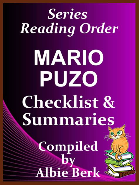 The book, the godfather, written by author mario puzo forms a part of the mario puzo's mafia series of novels. Read Mario Puzo: Series Reading Order - with Summaries ...