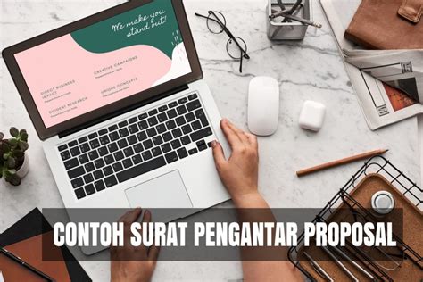 Hal ini kami lakukan sebagai tanda kepercayaan atas kerjasama yang telah. Download Contoh Surat Pengantar Proposal Word PDF