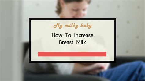 What are the signs of release of milk? Must Know Tips If You Want to Produce More Breast Milk