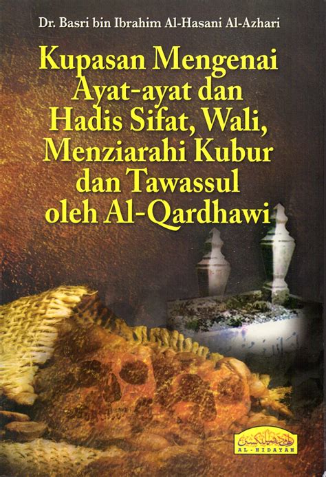 Seperti tawasul kepada allah agar disembuhkan dari sakit. Kupasan Mengenai Ayat-Ayat & Hadis Sifat, Wali, Menziarahi ...