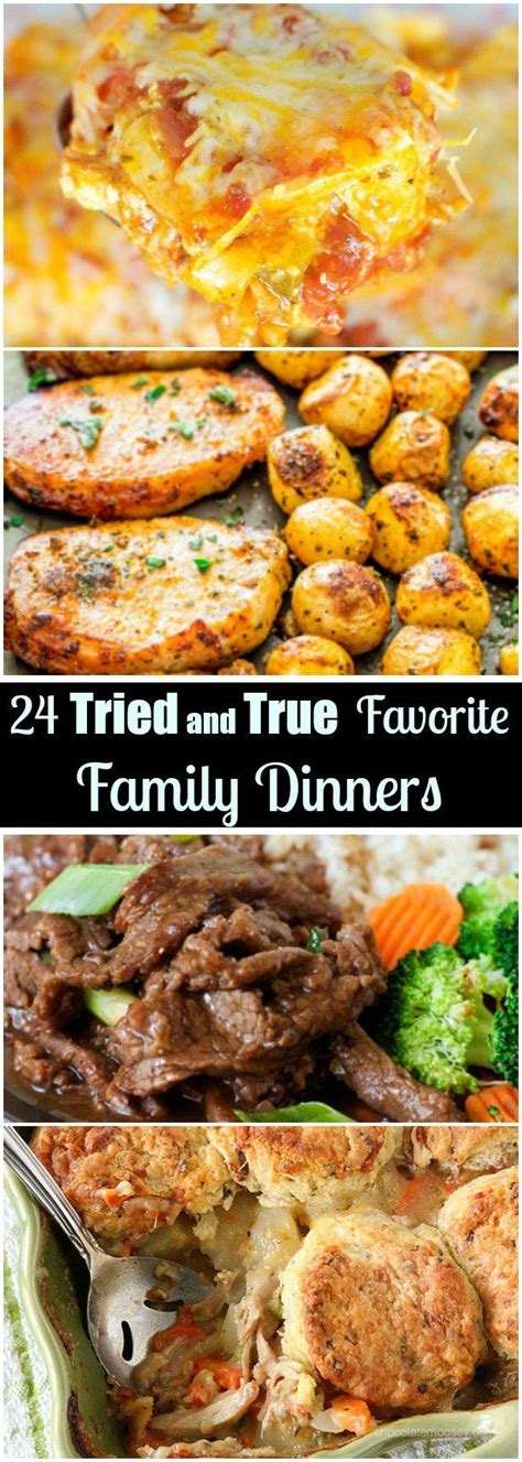 24 Tried-and-True Favorite Family Dinner Recipes | Food ...