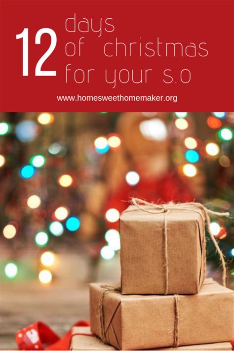 You may not want to wrap these as the gifts themselves but homey oh my! 12 Days of Christmas for your S.O. | Christmas gifts for ...