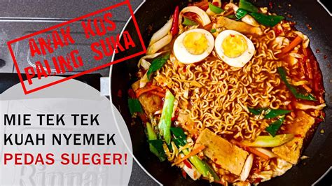 Mie nyemek membuat indomie nyemek enak gampang. RESEP MIE TEK TEK KUAH NYEMEK PEDAS SUEGER NAGIH ...