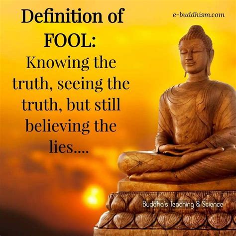 My chauffeur's an excellent driver. The fools blindly following lying, delusional, foolish Trump | Buddhism quote, Buddha quotes ...