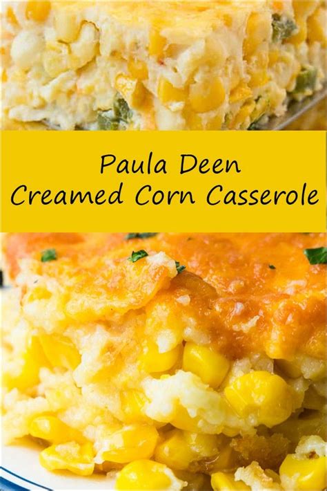 I wanted the recipe to put in my cookbook so i decided to list it on pour into a greased casserole dish. Paula Deen Creamed Corn Casserole | Cream corn casserole ...