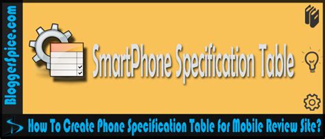 How To Create Phone Specification Table for Mobile Review Site? | Mobile review, Review sites ...