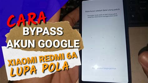 Check spelling or type a new query. Bypass akun google Xiaomi Redmi 6A Lupa Pola (Tanpa PC ...
