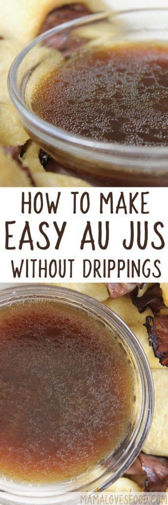 Maybe you would like to learn more about one of these? Easy Au Jus - How to Make a Simple Au Jus Without Pan Drippings | Food, Recipes, Au jus recipe