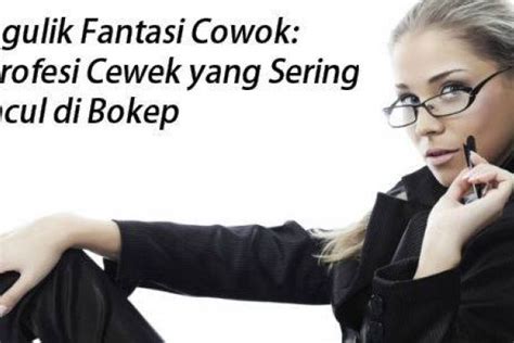 From bokeh.plotting import show, output_file output_file(tbe.html). Mengulik Fantasi Cowok: 17 Profesi Cewek yang Sering ...