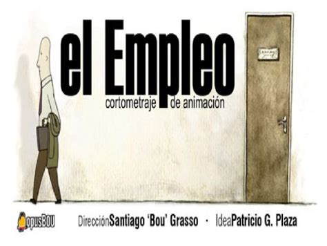 However, it would be a purely symbolic gesture to take everything as a metaphor or symbol of everyday life. Making Of: 'El empleo', cortometraje que remueve conciencias