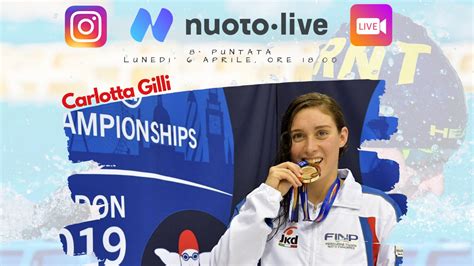 Carlotta è nuotatrice impavida per 3 categorie: Carlotta Gilli live su Instagram per Nuotopuntolive ...
