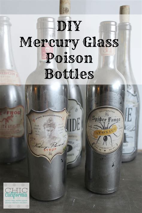 Mercury glass, also known as silvered glass, in reality, contains neither mercury or silver! DIY Mercury Glass Poison Bottles - Chic California